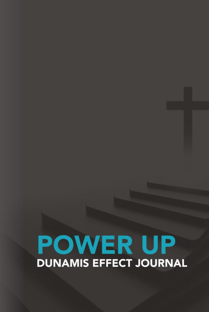 Power Up: Dunamis Effect Christian Recovery Journal hardcover by Dr. Don Middleton